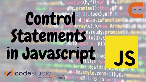 what are the different control statements in javascript