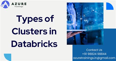 what are the different types of clusters available in azure databricks