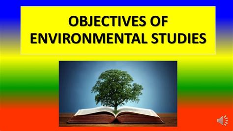 what are the main objectives of environmental studies