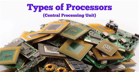 What Are The Types Of Processor Architecture