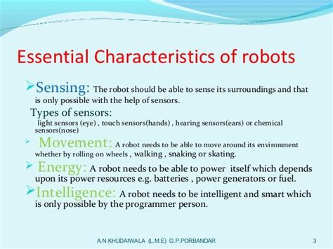 what are three characteristics of a robot