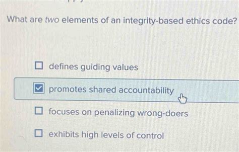 what are two elements of an integrity-based ethics code