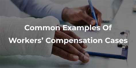 what are two examples of workers compensation compensation