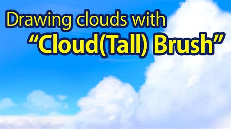 What Brush To Use For Clouds
