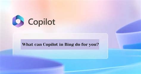 what can copilot in bing do for you amazon