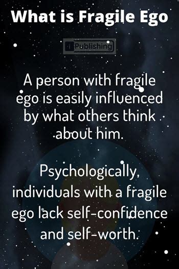 what causes a man to have a fragile ego