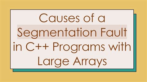 what causes segmentation fault c++