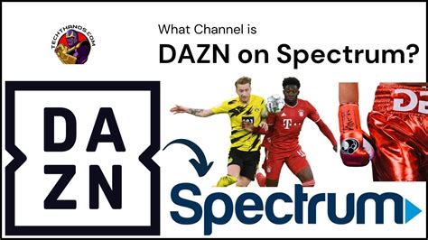 what channel is dazn on spectrum
