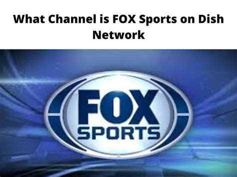 what channel is fox football on dish