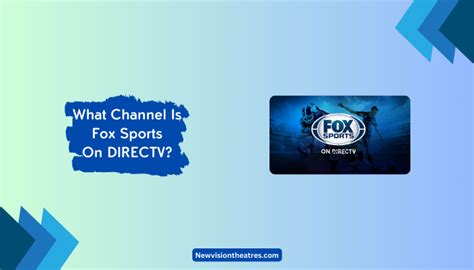 what channel is fox sports on directv tv