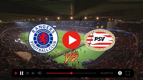 what channel is rangers v psv eindhoven on
