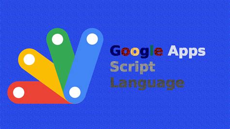 what coding language does google apps script use