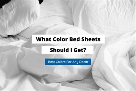 What Color Should Sheets Be