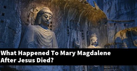 what did mary do after jesus died