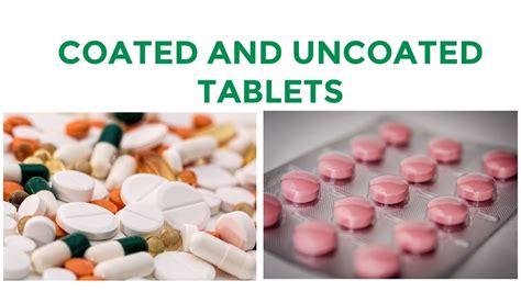 What Do Coated Tablet Mean