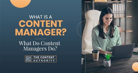 what do content managers do