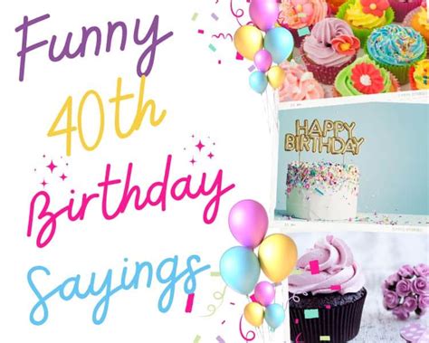 what do people say for their 40th birthday