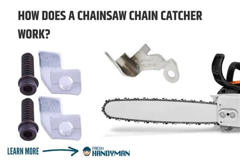 What Does A Chain Catcher Do