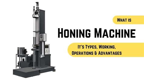 What Does A Honing Machine Do
