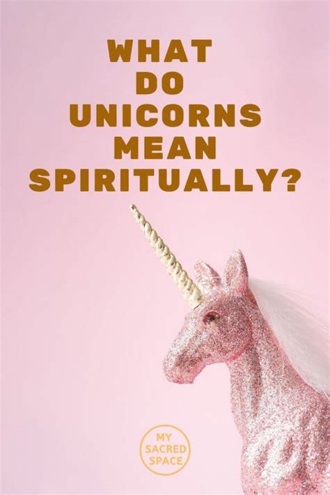 What Does A Unicorn Represent Spiritually