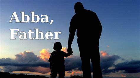 what does abba father mean