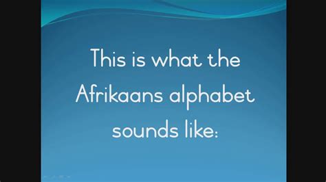 what does afrikaans sound like