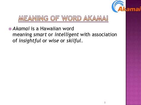 what does akamai mean in hawaiian