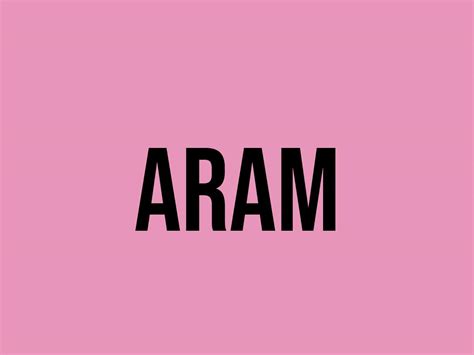 what does aram mean lol