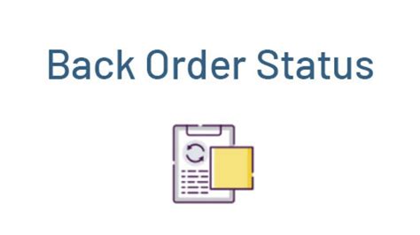 What Does Back Order Status Mean