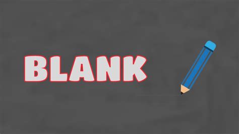 What Does Blank Means