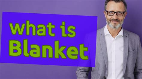 What Does Blanket Reduction Meaning