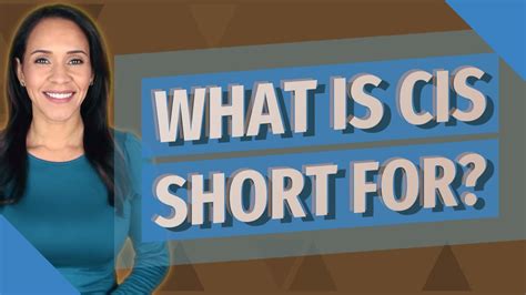 what does cis short for