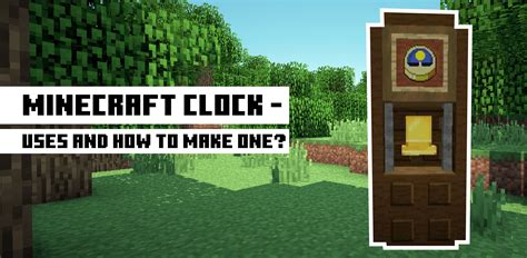What Does Clocks Do In Minecraft