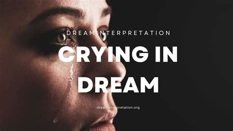What Does Crying Dream Mean