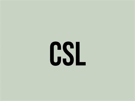 What Does Csl Mean In Texting