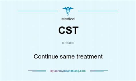 what does cst stand for in the medical field