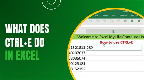 What Does Ctrl+E Do In Excel