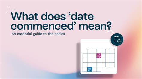 what does date commenced mean