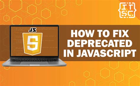 What Does Deprecated Mean In Javascript