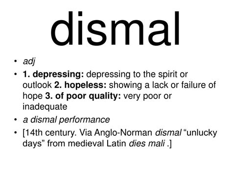 What Does Dismal Mean