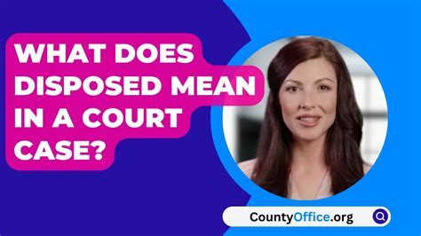 what does disposed by judge mean in a divorce