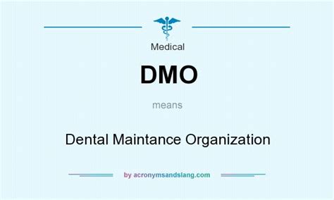 what does dmo stand for in dental