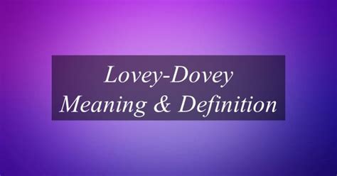 what does dovey mean