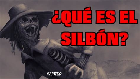 what does el silbon mean