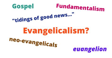 What Does Evangelical Mean