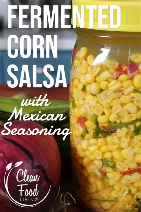 What Does Fermented Corn Taste Like