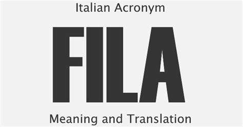 what does fila mean in italian