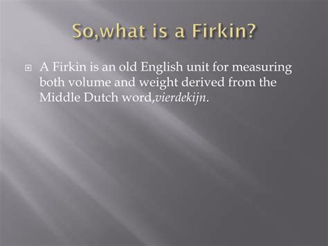 What Does Firkin Mean