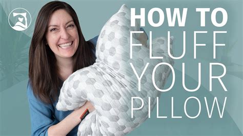 What Does Fluffing Your Pillow Do