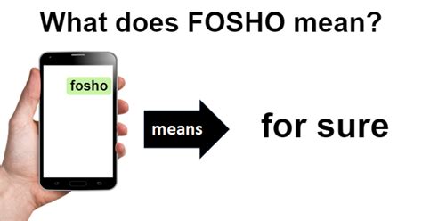 what does fosho mean